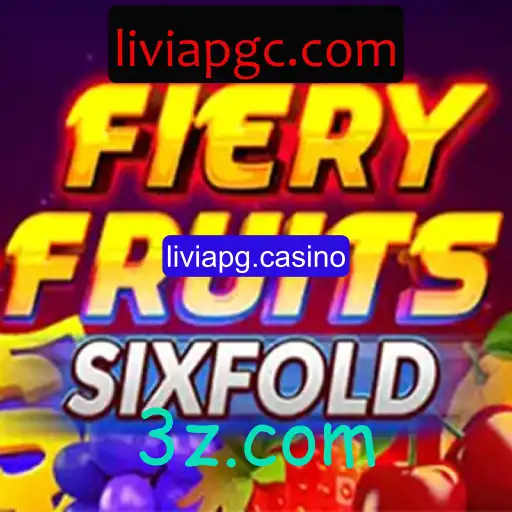 Descubra o Novo Jogo FieryFruitsSixFold no Liviapg.casino